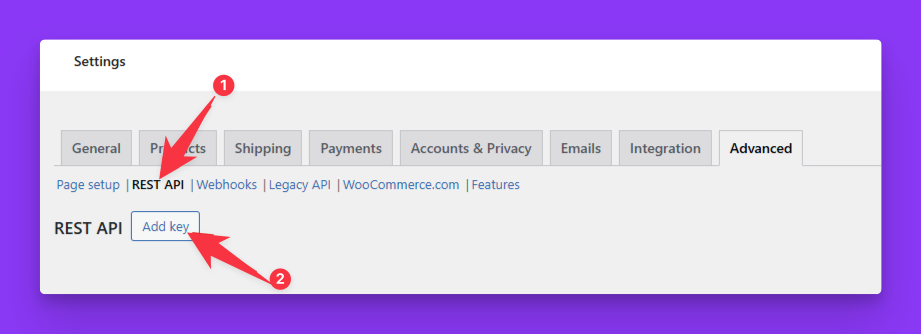 WooCommerce Rest API and Add key.